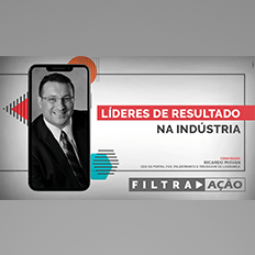 Programa Filtra Ação: Líderes de resultado na indústria