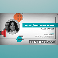 Programa Filtra Ação: universalização do acesso aos serviços de saneamento básico