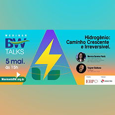 BW Talks Hidrogênio: Caminho Crescente e Irreversível 