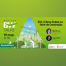 BW Talks ESG: A Nova Ordem no Setor da Construção