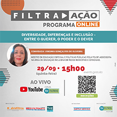 Programa Filtra Ação: Diversidade, Diferenças e Inclusão – entre o querer, o poder e o dever