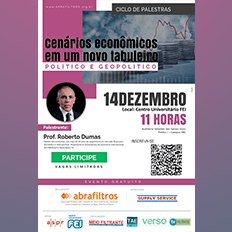 Palestra Abrafiltros: Cenários econômicos em um novo tabuleiro político e geopolítico