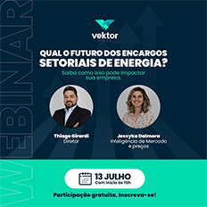 Webinar: Qual o futuro dos encargos setoriais de energia? Saiba como isso pode impactar a sua empresa 
