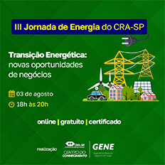 III Jornada de Energia do CRA-SP - Transição Energética: novas oportunidades de negócios