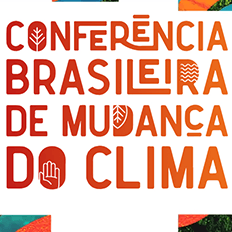 Conferência Brasileira de Mudança do Clima promove sua primeira conferência de 2023 
