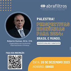 ABRAFILTROS promoverá palestra que abordará o tema Perspectivas econômicas para 2024: Brasil e Mundo 
