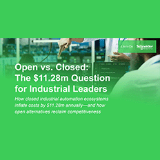 Schneider Electric publica nova pesquisa global: Aberto vs. Fechado: a questão dos US$ 11,28 milhões para líderes industriais 