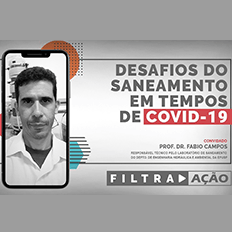 Programa Filtra Ação: Pandemia evidencia cenário de saneamento básico no Brasil