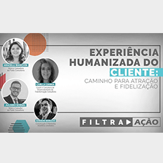Programa Filtra Ação: Humanização da relação de atendimento aos clientes