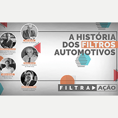 Programa Filtra Ação:  A história dos filtros automotivos