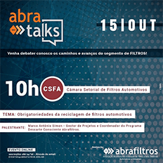 Abra Talks apresentará o tema - Obrigatoriedades da reciclagem de filtros automotivos