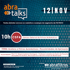 Abra Talks: Grafeno e Filtros Automotivos: Possibilidades de Aplicação