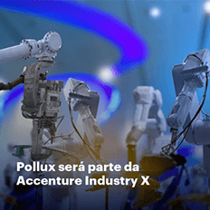 Accenture anuncia a intenção de adquirir a Pollux empresa provedora de soluções de automação robótica industrial